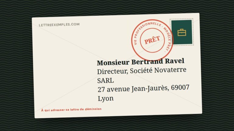 À qui adresser sa lettre de démission