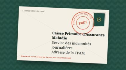 Attestation sur l’honneur du dernier jour travaillé (CPAM)