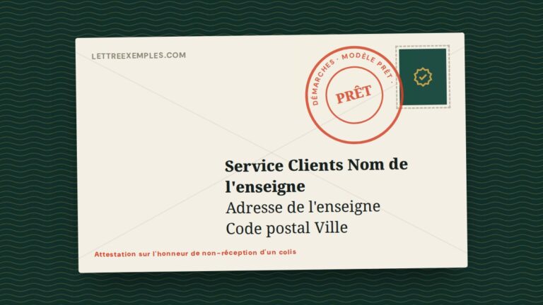 Attestation sur l'honneur de non-réception d'un colis