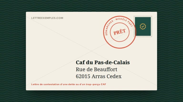 Lettre de contestation d'une dette ou d'un trop-perçu CAF