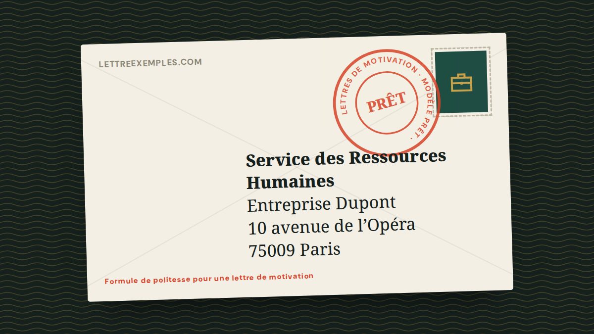 Formule de politesse pour une lettre de motivation