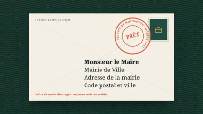 Lettre de motivation agent espaces verts en mairie