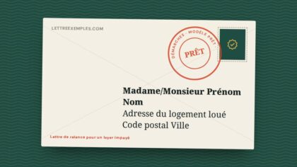 Lettre de relance pour un loyer impayé
