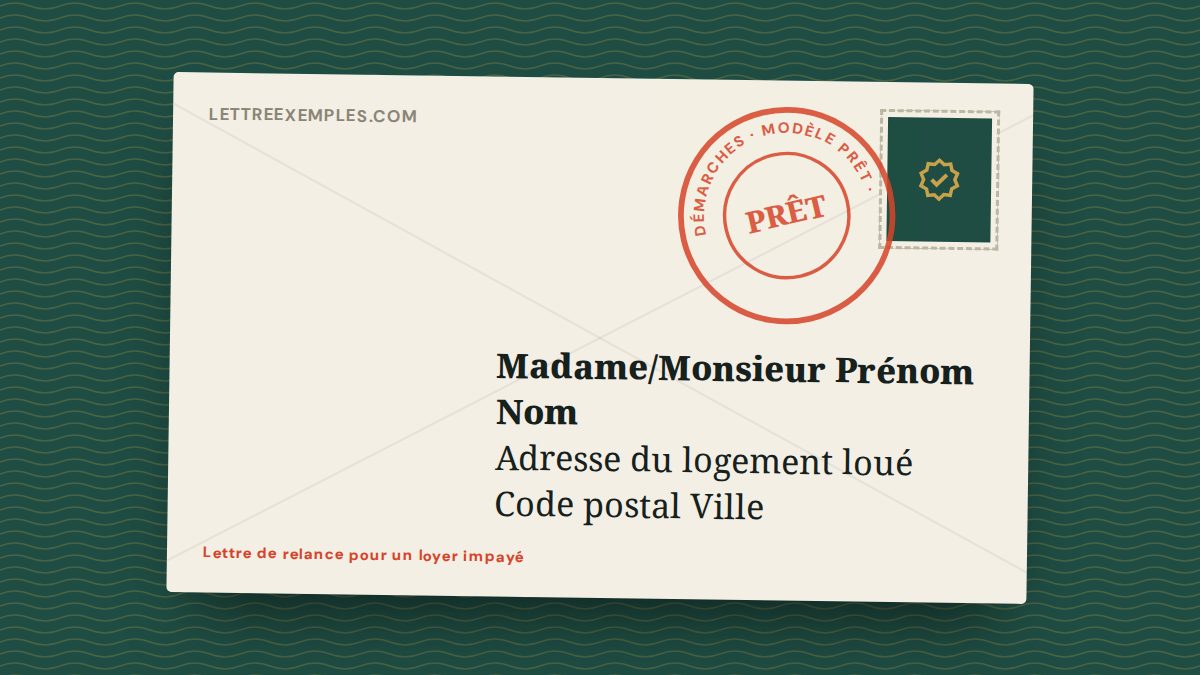Lettre de relance pour un loyer impayé