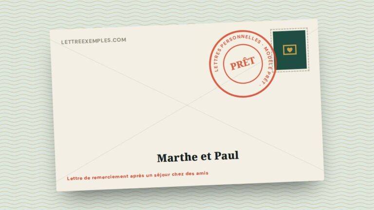 Lettre de remerciement après un séjour chez des amis