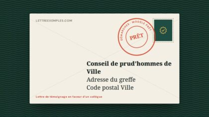 Lettre de témoignage en faveur d’un collègue