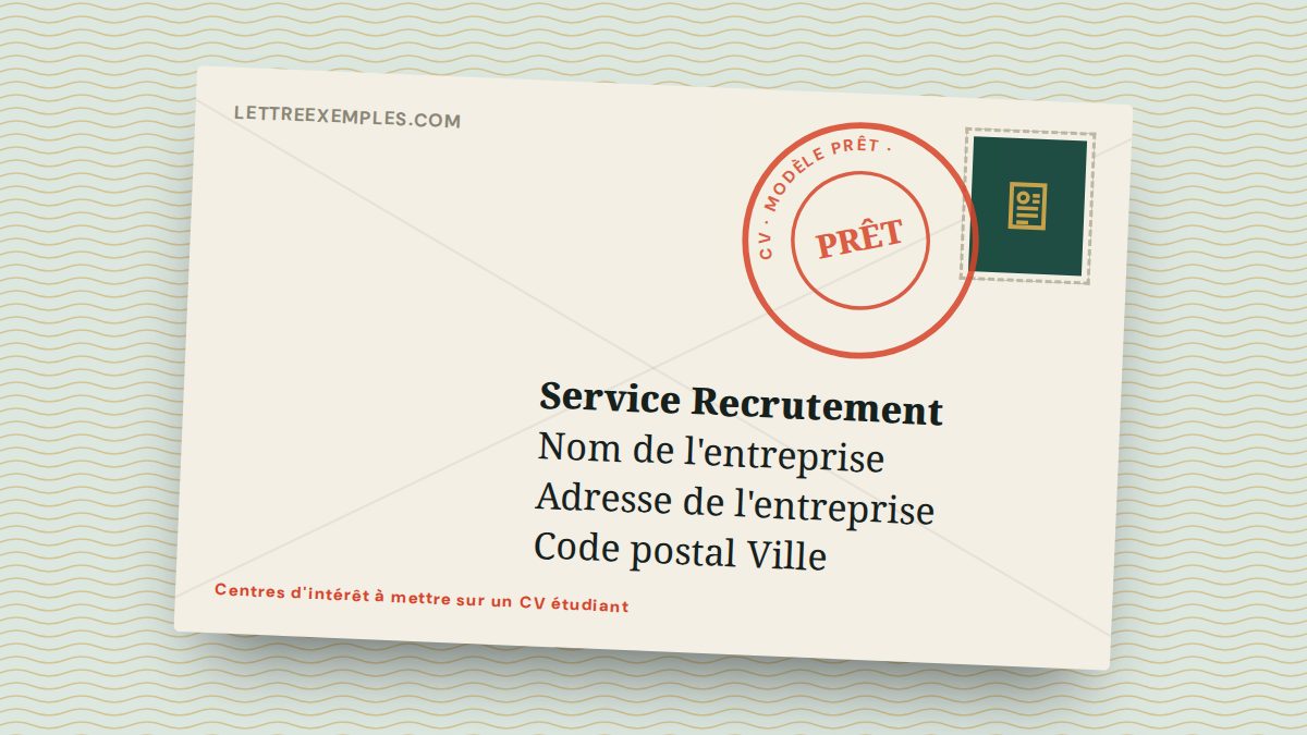 Centres d'intérêt à mettre sur un CV étudiant