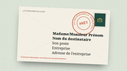 Comment demander une lettre de recommandation