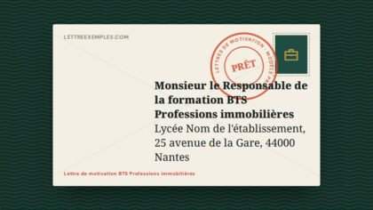 Lettre de motivation BTS Professions immobilières