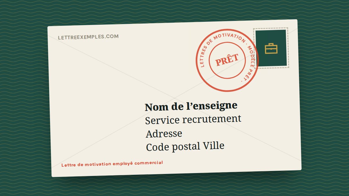 Lettre de motivation employé commercial